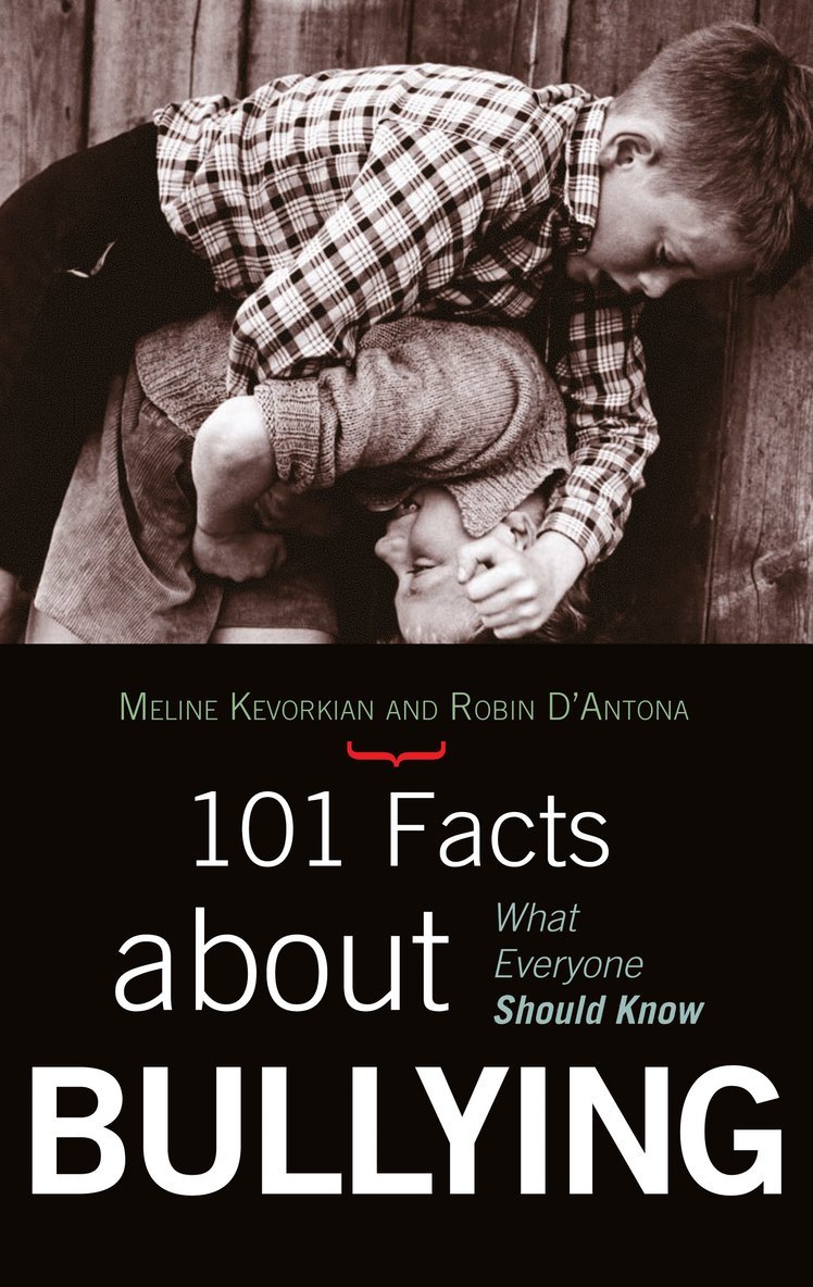 101 Facts about Bullying