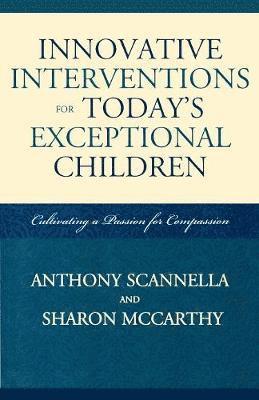 Innovative Interventions for Today's Exceptional Children 1