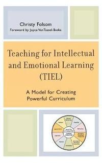 bokomslag Teaching for Intellectual and Emotional Learning (TIEL)