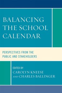 bokomslag Balancing the School Calendar