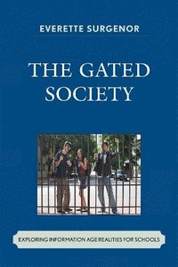 bokomslag The Gated Society