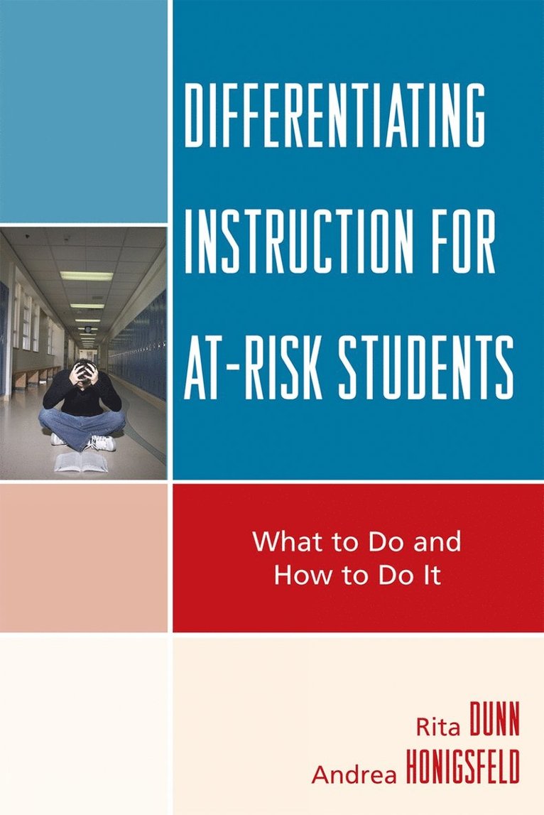 Rita Dunn, Andrea  Honigsfeld, Andrea Honigsfeld, Andrea Honigsfeld - Differentiating Instruction for At-Risk Students, Häftad