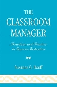 bokomslag The Classroom Manager