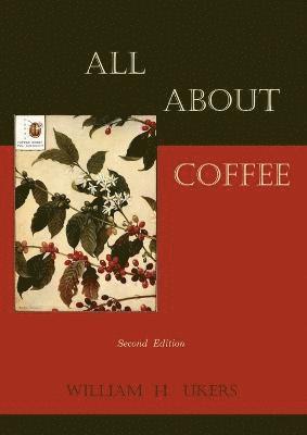 bokomslag All about Coffee (Second Edition)