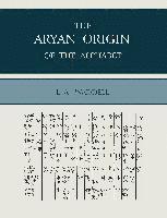 The Aryan Origin of the Alphabet 1