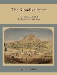 bokomslag The Klondike Fever