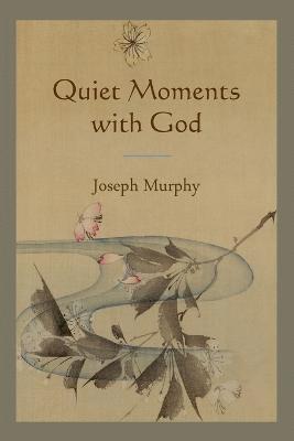 Quiet Moments with God 1