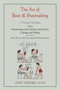 bokomslag The Art of Boot and Shoemaking