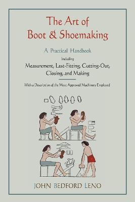 The Art of Boot and Shoemaking 1