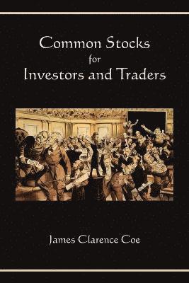 bokomslag Common Stocks for Investors and Traders