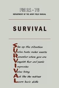 bokomslag U.S. Army Survival Manual FM 21-76
