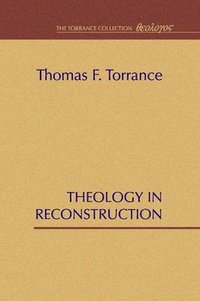 bokomslag Theology in Reconstruction