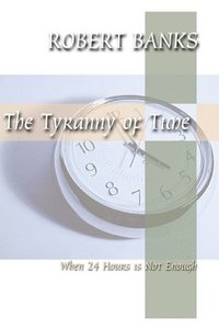 bokomslag Tyranny of Time