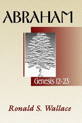 Abraham-Genesis 12-23 1