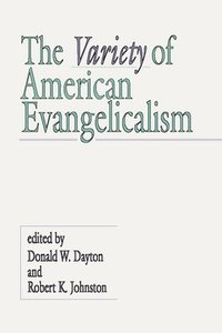 bokomslag Variety of American Evangelicalism