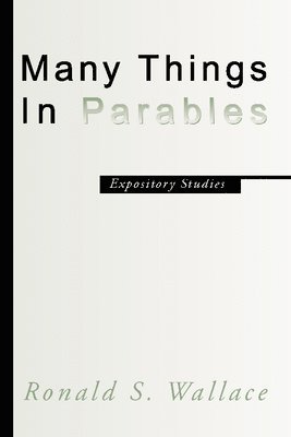 Many Things in Parables 1
