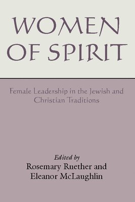 Rosemary Radford Ruether, Rosemary Radford Ruether, Eleanor McLaughlin - Women of Spirit, Häftad