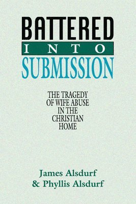 Battered Into Submission 1