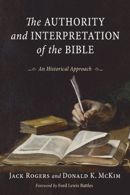 bokomslag Authority and Interpretation of the Bible