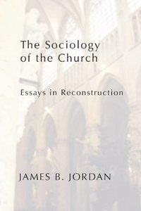 bokomslag The Sociology of the Church