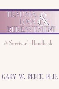 bokomslag Trauma, Loss and Bereavement