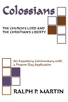 Ralph P. Martin - Colossians, Häftad