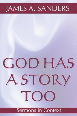 God Has a Story, Too 1