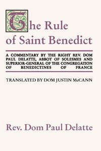 bokomslag Commentary on the Rule of St. Benedict