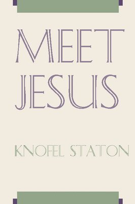 Meet Jesus 1