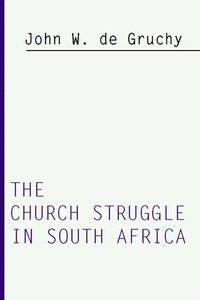 bokomslag Church Struggle in South Africa