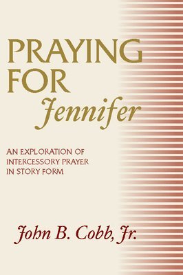 Praying for Jennifer