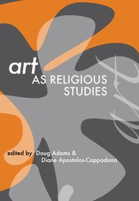 bokomslag Art as Religious Studies