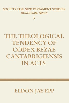 bokomslag Theological Tendency of Codex Bezae Cantabrigiensis in Acts