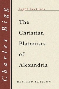 bokomslag Christian Platonists of Alexandria
