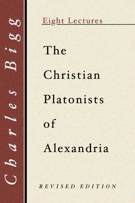 bokomslag Christian Platonists of Alexandria