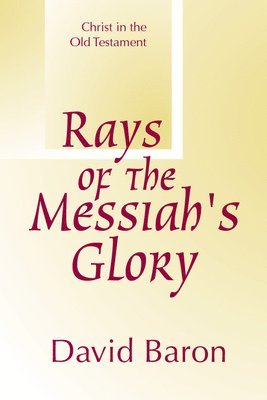 Rays of Messiah's Glory 1