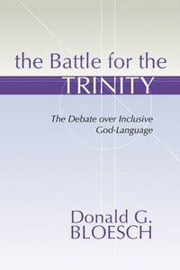 bokomslag Battle for the Trinity