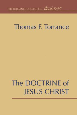 The Doctrine of Jesus Christ 1