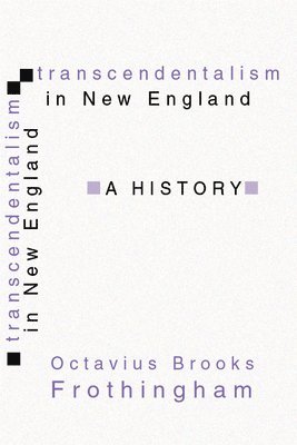 bokomslag Transcendentalism in New England