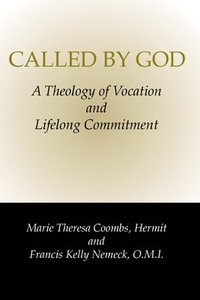bokomslag Called by God: A Theology of Vocation and Lifelong Commitment