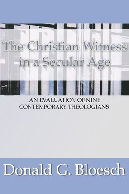 Christian Witness in a Secular Age 1