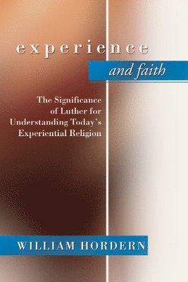 Experience and Faith 1