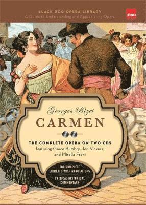 bokomslag Carmen (Book and CD's): The Complete Opera on Two CDs Featuring Grace Bumbry, Jon Vickers, and Mirella Freni [With 2 CD's]