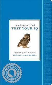 bokomslag How Smart Are You? Test Your IQ