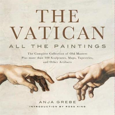 Anja Grebe - The Vatican: All The Paintings, Inbunden