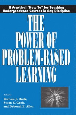 The Power of Problem Based Learning 1