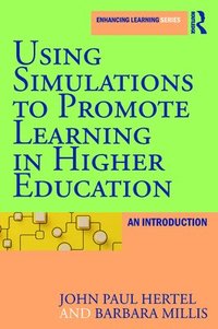 bokomslag Using Simulations to Promote Learning in Higher Education
