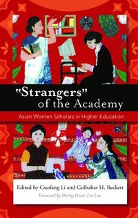 bokomslag &quot;Strangers&quot; of the Academy