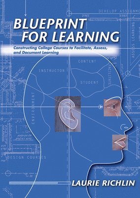 Blueprint for Learning 1