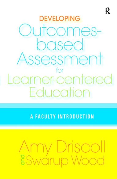 bokomslag Developing Outcomes-Based Assessment for Learner-Centered Education